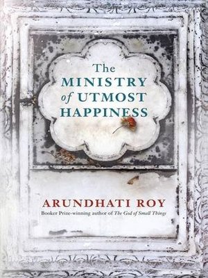 cover image of The Ministry of Utmost Happiness